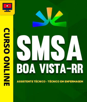 Curso SMSA - Boa Vista - RR - Assistente Técnico - Técnico em Enfermagem - Imagem 1
